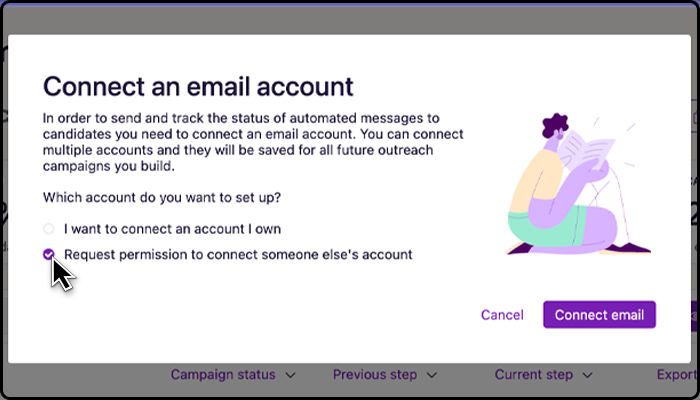 When you want to connect a hiring manager's email to SeekOut for Candidate Outreach, select 'Request Permission to Connect Someone Else's Account.'